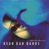 Dead Can Dance - Spiritchaser (Label 4AD)