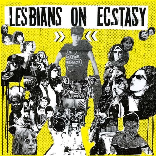 Lesbians on Ecstasy - Lesbians on Ecstasy