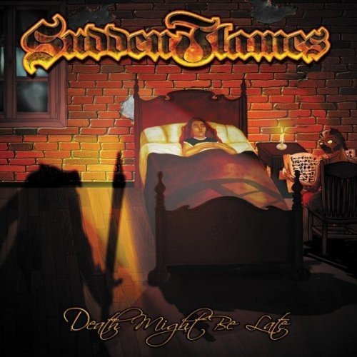 Suddenflames - Death Might Be Late