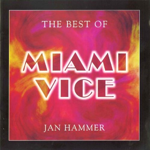 - Best of Miami Vice