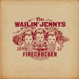 Wailin Jennys - 40 Days