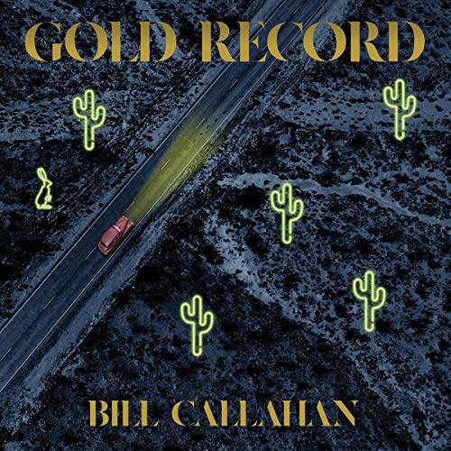 Callahan , Bill - Gold Record