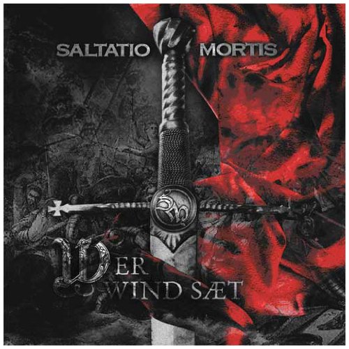 Saltatio Mortis - Wer Wind Saet
