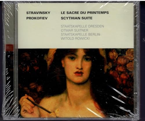 Strawinsky , Igor / Prokofieff , Sergej - Le Sacre du Printemps / Skytische Suite (Staatskapelle Dresden, Staatskapelle Berlin)