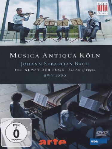 Musica Antiqua Köln - Bach: Die Kunst der Fuge (The Art Of Fugue), BWV 1080 (Musica Antiqua Köln)