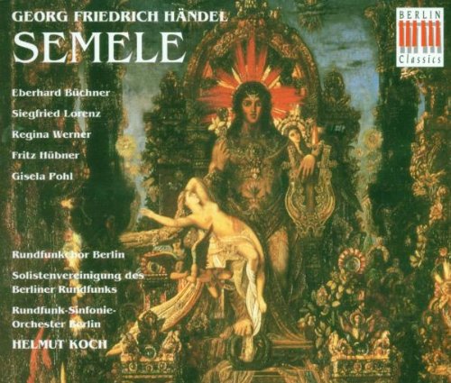 Händel , Georg Friedrich - Semele (GA) (Büchner, Lorenz, Werner, Hübner, Pohl, Koch)