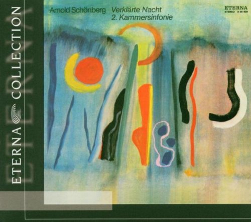 Schönberg , Arnold - Verklärte Nacht / 2. Kammersinfonie (Pommer, Kammerorchester Berlin, Leipziger Musikvereinigung)