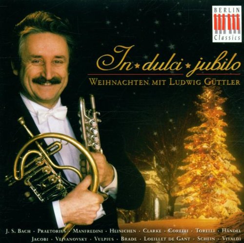  - In Dulci Jubilo-Weihnachten mit Ludwig Güttler