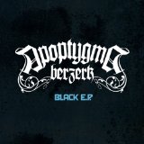 Apoptygma Berzerk - Vol.2-Black Ep
