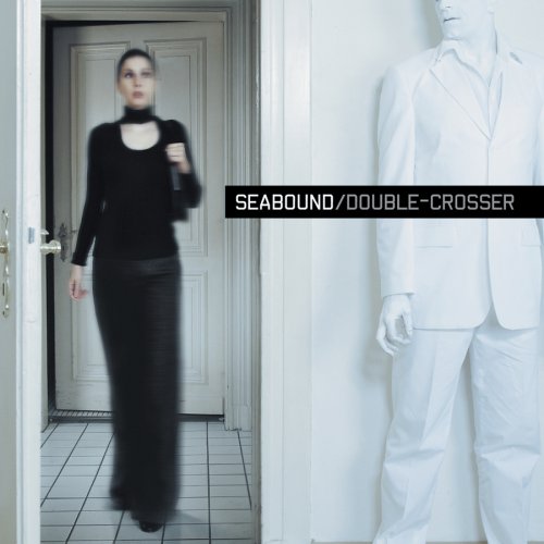 Seabound - Double-Crosser