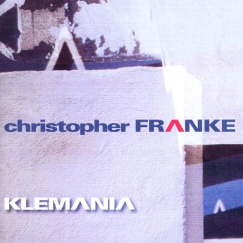 Christopher Franke - Klemania