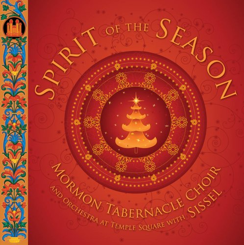 Mormon Tabernacle Choir & Sissel - Spirit of the Season