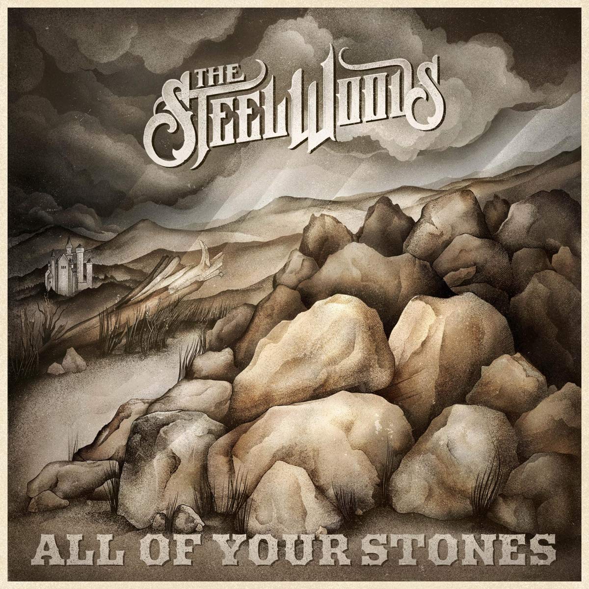Steel Woods , The - All of Your Stones