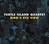 Turtle Island Quartet - Bird's Eye View