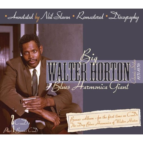 Big Walter Horton - Blues Harmonica Giant 1951-1956