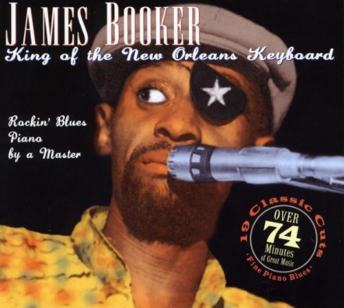 James Booker - James Booker-King of the New Orleans