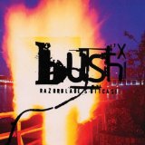 Bush - The science of things