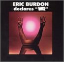 Burdon , Eric - Declares ''WAR'' (24 KT Gold) (Digital 20 Master Series) (Avenue Gold Collection)