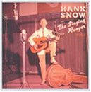 Snow , Hank - Vol.1,Singing Ranger 4-CD