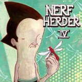 Nerf Herder - How to Meet Girls