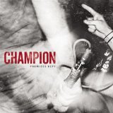 Champion - Different Directions - The Last Show