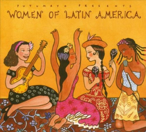 Sampler - Women Of Latin America (Putumayo Presents)