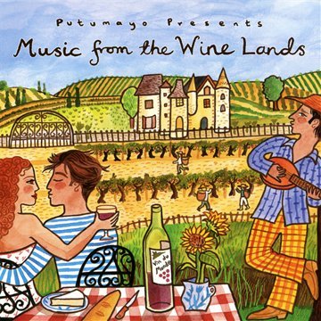 Putumayo Presents - Music from the Wine Lands