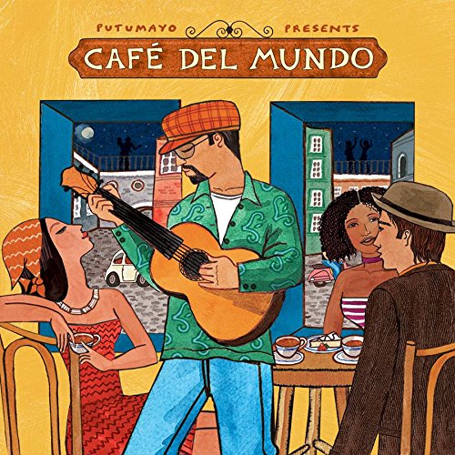 Sampler - Cafe Del Mundo (Putumayo Presents)