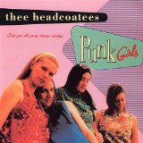 Thee Headcoatees - Ballad of the Insolent Pup