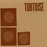 Tortoise - Millions Now Living Will Never Die
