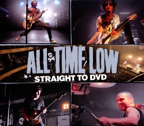 All Time Low - Straight to Dvd