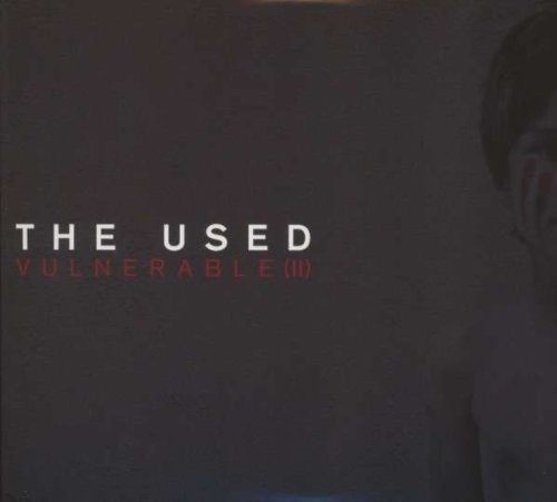 the Used - Vulnerable (II)+Bonus CD,Acoustic Songs