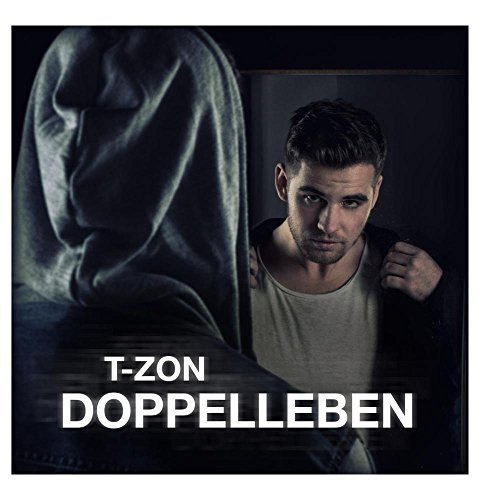 T-Zon - Doppelleben by T-Zon