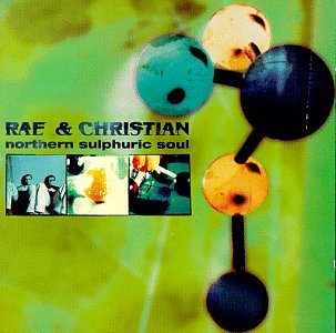 Rae & Christian - Northern sulphuric soul