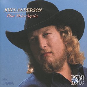 John Anderson - Blue Skies Again