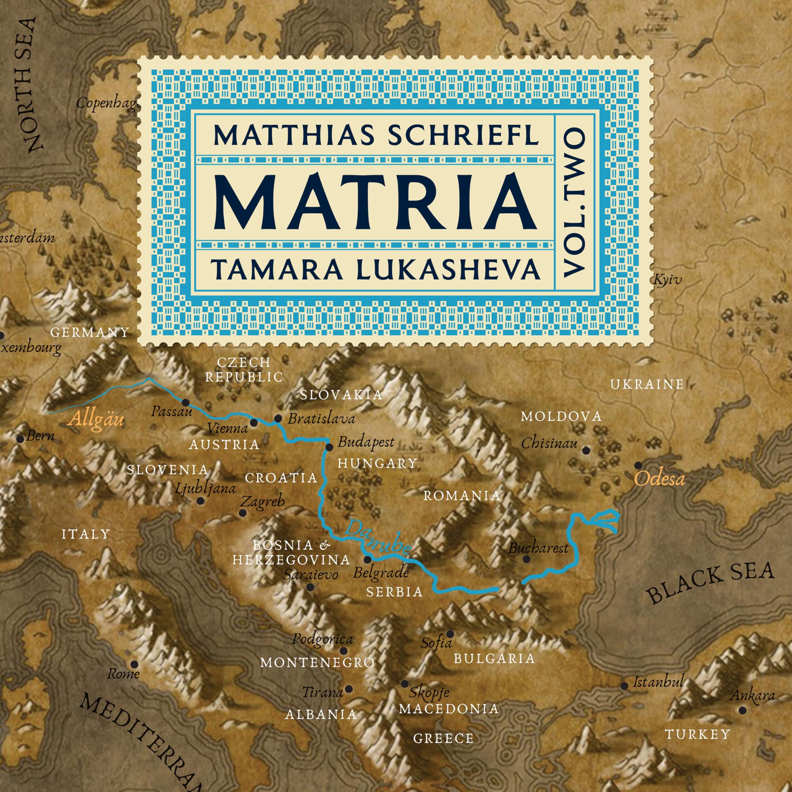 Schriefl , Matthias & Lukasheva , Tamara - Matria Vol. Two
