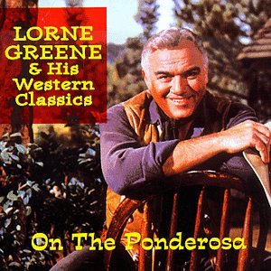 Greene , Lorne - On The Ponderosa