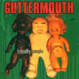 Guttermouth - Covered With Ants