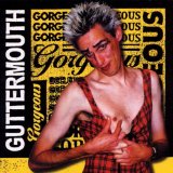 Guttermouth - Eat Your Face