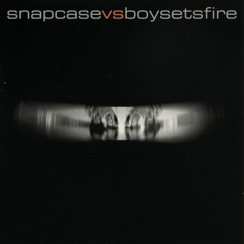 Snapcase Vs Boysetsfire - Split - Snapcase Vs Boysetsfire