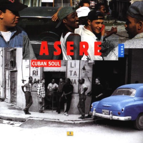 Asere - Cuban Soul