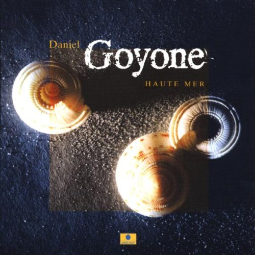 Goyone , Daniel - Haute Mer