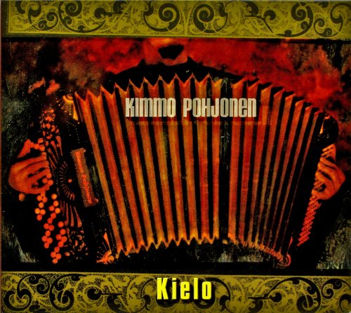 Kimmo Pohjonen - Kielo