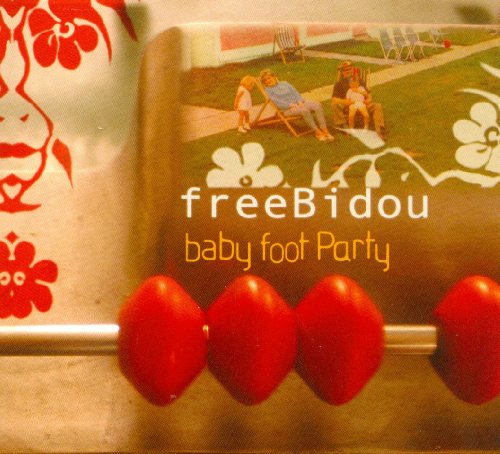 Freebidou, Buisson, Fournier - Baby Foot Party