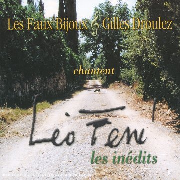 Faux Bijoux , Les & Droulez , Gilles - Leo Ferre-les Inedits