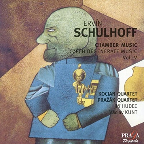 Prazak Quartet, Kocian Quartet, Schulhoff,Erwin - Chamber Music