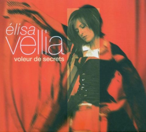 Vellia , Elisa - Voleur De Secrets
