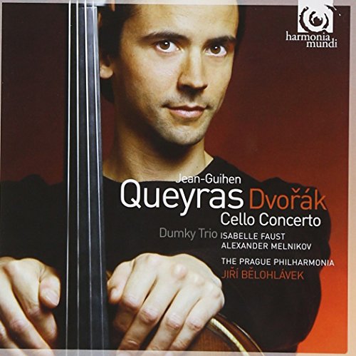 Queyras, Belohlavek, Prager Philh., Dvorák,Antonín - Cello Concerto/Dumky Trio