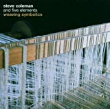 Coleman , Steve - Lucidarium