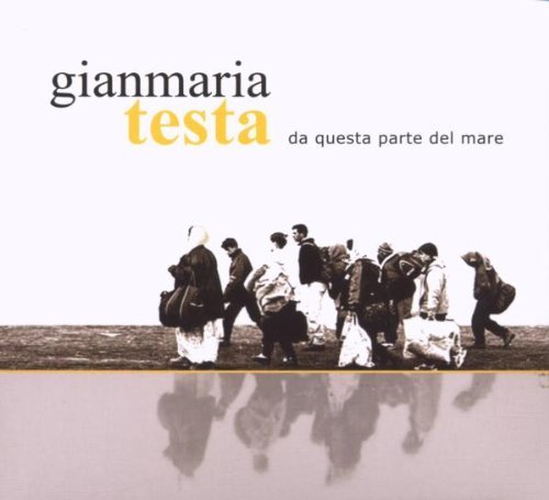 Gianmaria Testa - Da Questa Parte Del Mare